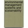 Environmental Management Systems and Sustainability door Polin Kumar Saha