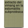 Extracto del vimang en la estomatitis subprotésica door Marcia Hortensia Corona Carpio