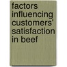 Factors Influencing Customers' Satisfaction In Beef door Eliya Kapalasa