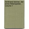 Ferdinand Warner, Der Arme Flötenspieler, Volume 1 door Christian August Gottlob Eberhard