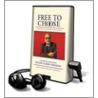 Free to Choose: A Personal Statement [With Earbuds] door Rose Friedman