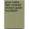 Gcse Maths Wjec Modular Revision Guide - Foundation door Richards Parsons