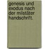Genesis und Exodus nach der Milstäter Handschrift.