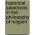 Historical Selections in the Philosophy of Religion