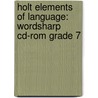 Holt Elements Of Language: Wordsharp Cd-rom Grade 7 door Warriner E
