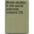 Illinois Studies in the Social Sciences (Volume 03)