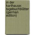 In Der Karthause: Tagebuchblätter (German Edition)