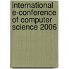 International E-conference of Computer Science 2006 door Theodore Simos