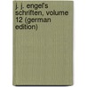 J. J. Engel's Schriften, Volume 12 (German Edition) by Jacob Engel Johann