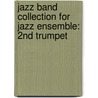 Jazz Band Collection For Jazz Ensemble: 2Nd Trumpet by Alfred Publishing