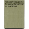 Kennzahlensysteme F R Kleinunternehmen Im Tourismus door Stefan B. Ff