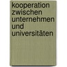 Kooperation zwischen Unternehmen und Universitäten by André Ortiz