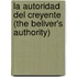 La Autoridad del Creyente (the Beliver's Authority)