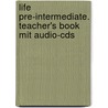Life Pre-intermediate. Teacher's Book Mit Audio-cds by David A. Hill