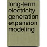 Long-Term Electricity Generation Expansion Modeling by Abdullahi Mati