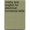 Maths and English for Electrical: Functional Skills door Robert Henley