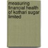 Measuring Financial Health Of Kothari Sugar Limited