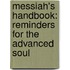 Messiah's Handbook: Reminders for the Advanced Soul