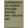 Metabolism of Modern Chinese Society Two-Volume Set door Xulu Chen