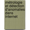 Métrologie et détection d'anomalies dans Internet by Khadija Ramah Houerbi