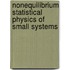 Nonequilibrium Statistical Physics of Small Systems