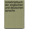 Notwörterbuch der englischen und deutschen Sprache door Muret