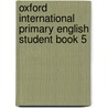 Oxford International Primary English Student Book 5 door Moira Brown