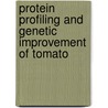 Protein Profiling And Genetic Improvement Of Tomato door Amber Afroz