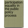 Participation Equality in the Public Policy Process by Christine Callihoo