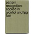 Pattern Recognition Applied In Alcohol And Lpg Fuel