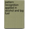 Pattern Recognition Applied In Alcohol And Lpg Fuel by Vitor Hirayama
