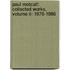 Paul Metcalf: Collected Works, Volume Ii: 1976-1986