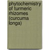 Phytochemistry of Turmeric Rhizomes (Curcuma Longa) by Aman Dekebo