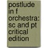 Postlude In F Orchestra: Sc And Pt Critical Edition