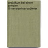 Praktikum bei einem privaten Firmenseminar-Anbieter by Alexander Schwalm