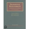 Professional Responsibility, Problems And Materials by Thomas D. Morgan