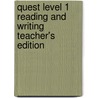 Quest Level 1 Reading and Writing Teacher's Edition door Mc Graw Hill