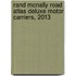 Rand McNally Road Atlas Deluxe Motor Carriers, 2013