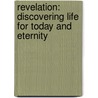 Revelation: Discovering Life for Today and Eternity door Sue Edwards