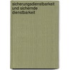 Sicherungsdienstbarkeit Und Sichernde Dienstbarkeit by Claus Moritz Trube
