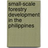 Small-scale forestry development in the Philippines door Nick Emtage