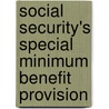 Social Security's Special Minimum Benefit Provision door Hanna M. Clarke