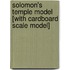 Solomon's Temple Model [With Cardboard Scale Model]