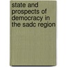 State And Prospects Of Democracy In The Sadc Region door Barbora Nemcova