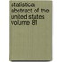 Statistical Abstract of the United States Volume 81