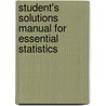 Student's Solutions Manual for Essential Statistics door Robert Keller