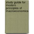 Study Guide For Modern Principles Of Macroeconomics