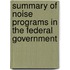Summary of Noise Programs in the Federal Government