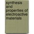 Synthesis and properties of electroactive materials