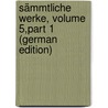 Sämmtliche Werke, Volume 5,part 1 (German Edition) door Stifter Adalbert